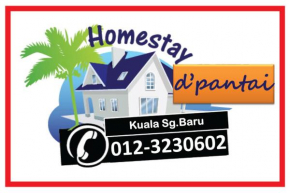 D'Pantai Homestay Kuala Sg. Baru